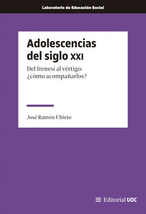 ADOLESCENCIAS DEL SIGLO XXI