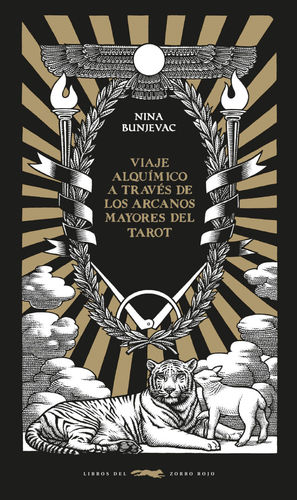 UN VIAJE ALQUMICO A TRAVS DE LOS ARCANOS MAYORES DEL TAROT