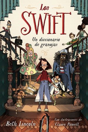 LOS SWIFT 1 UN DICCIONARIO DE GRANUJAS