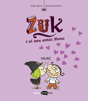 ZUK I EL SEU AMIC NONO