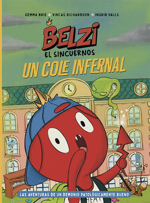 UN COLE INFERNAL (BELZI EL SINCUERNOS 2)